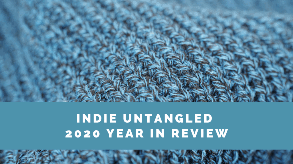 Blue marled stockinette fabric and the words Indie Untangled 2020 Year in Review