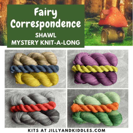 A whimsical, tiny mushroom house sits in a forest. Text reads "Fairy Correspondence Shawl Mystery Knit-a-long" with four yarn kit options.