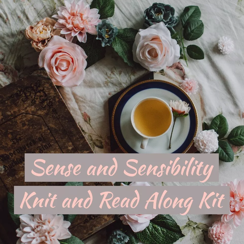 Pink roses, a cup of tea and the text Sense and Sensibility Knit and Read Along Kit.