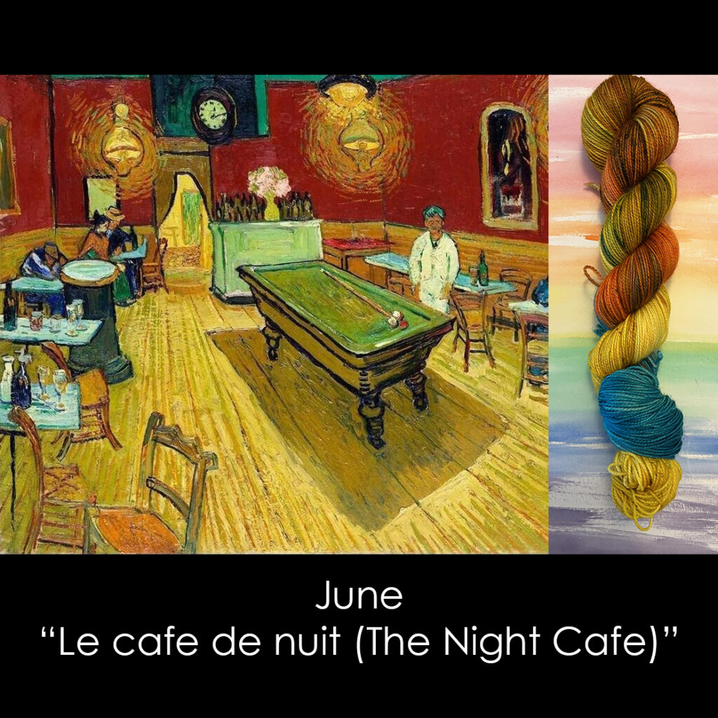 A red, yellow and green painting of a cafe with yarn to match and the text June "Le cade de nuit (The Night Cafe)."