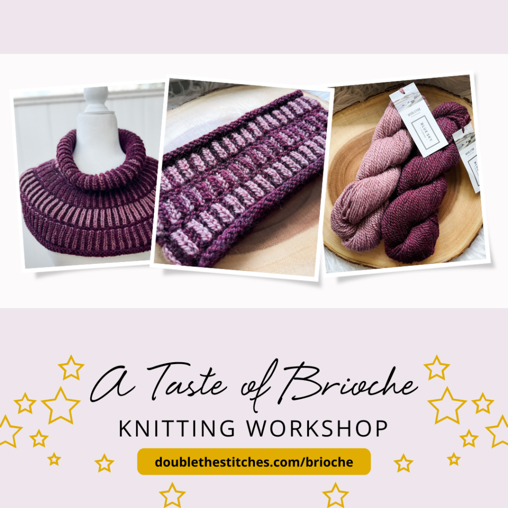 Promotion for the A Taste of Brioche Knitting Workshop featuring a brioche knit cowl and ear warmer in shades of lavender and deep purple velvet.
