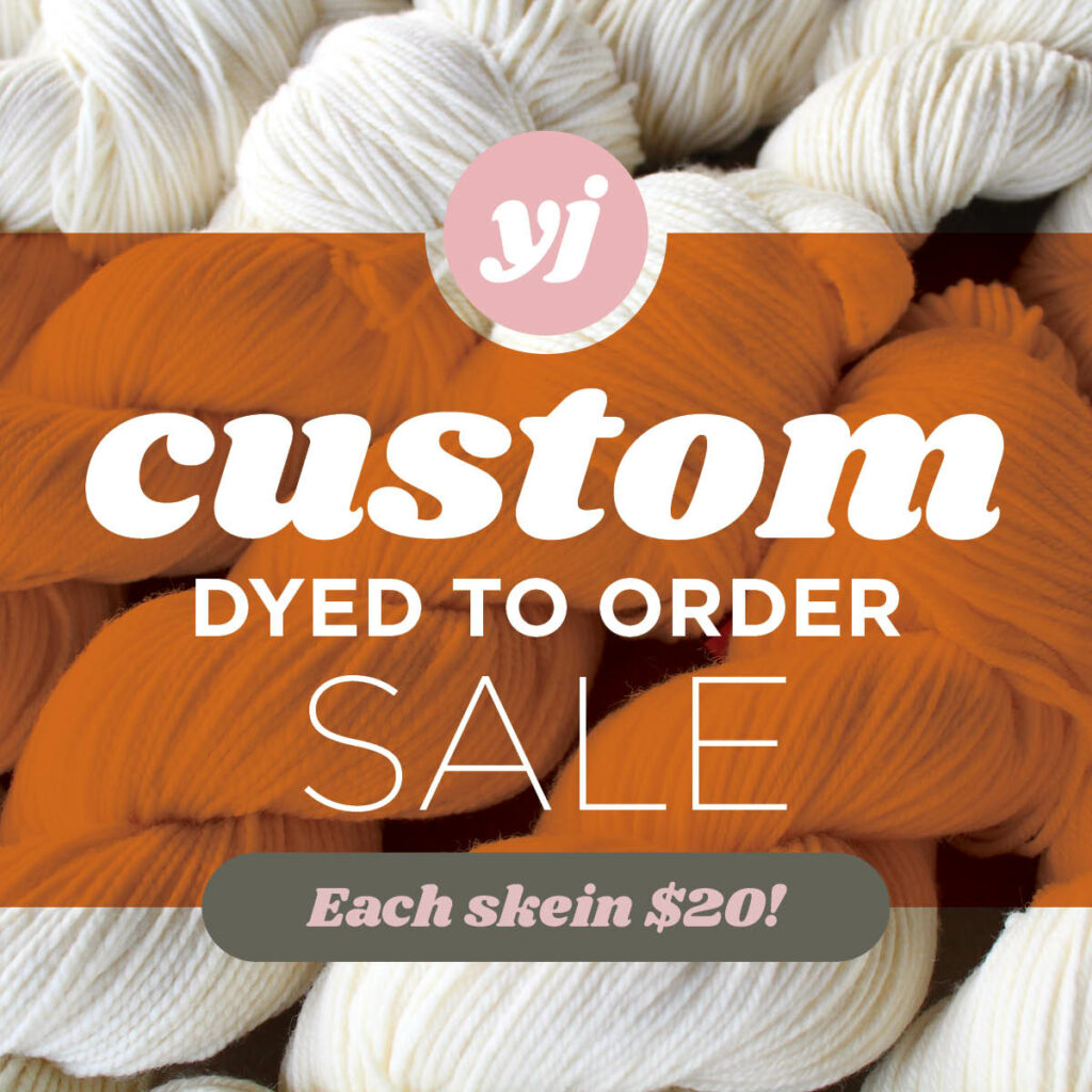 Text: Custom Dyed to Order Sale! Each skein $20! Image: bare yarn in the background.